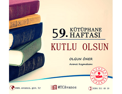 Kaymakamımız Sayın Olgun ÖNER’in “59. Kütüphane Haftası” Mesajı.